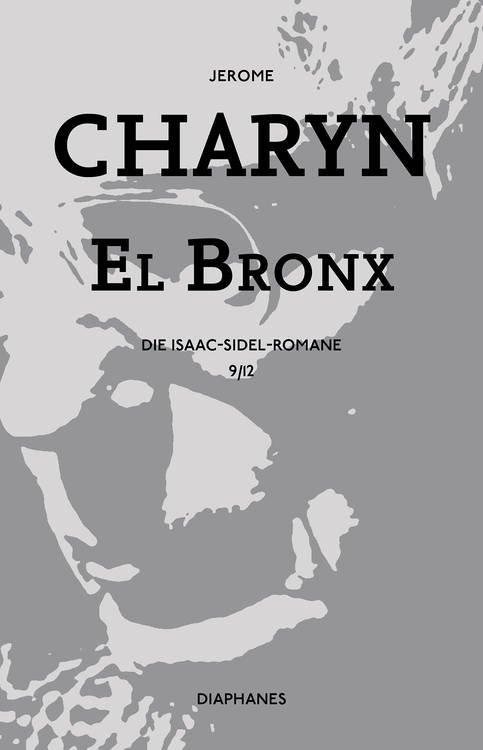 Jerome Charyn: El Bronx