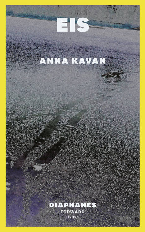 Anna Kavan: Eis