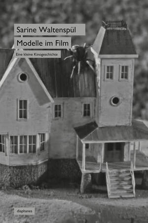 Sarine Waltenspül: Modelle im Film