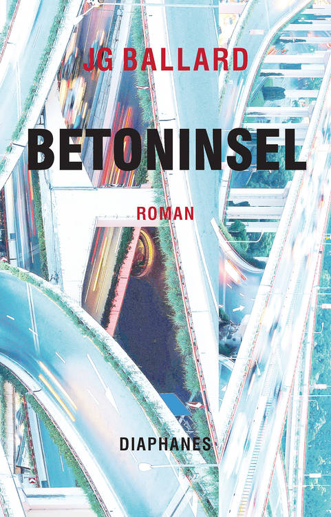 J.G. Ballard: Betoninsel