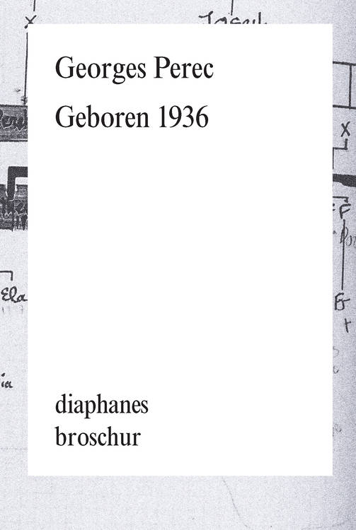 Georges Perec: Geboren 1936