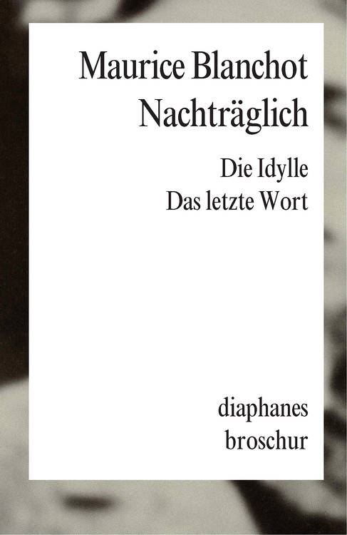 Maurice Blanchot: Nachträglich